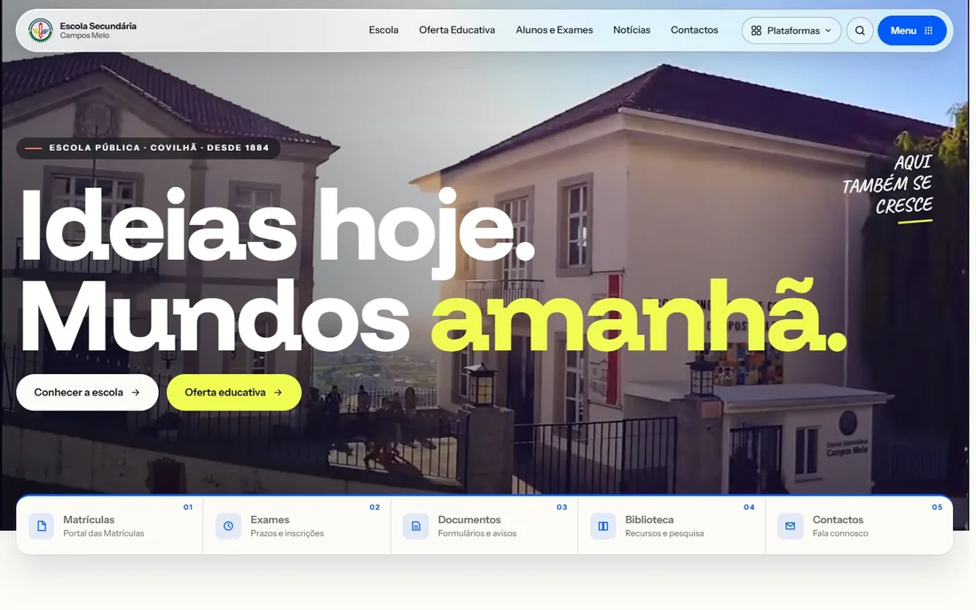 Página inicial do site da Escola Secundária Campos Melo, com acesso rápido a matrículas, exames e documentos